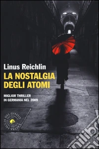 La nostalgia degli atomi libro