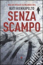 Senza scampo libro