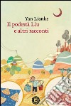 Il podesta Liu e altri racconti libro di Yan Lianke