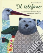 Il telefono. Ediz. a colori libro