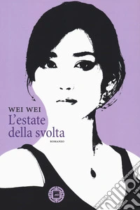 L'estate della svolta