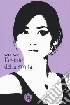 L'estate della svolta libro