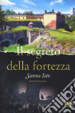 Il segreto della fortezza libro