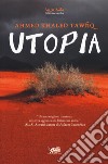 Utopia libro di Tawfiq Ahmed Khaled