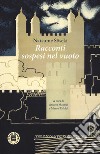 Racconti sospesi nel vuoto libro