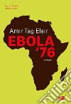Ebola '76 libro