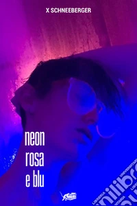 Neon rosa e blu libro