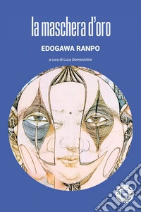 La maschera d'oro
