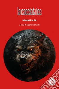 La cacciatrice
