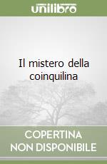 Il mistero della coinquilina libro
