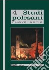 Studi polesani. Nuova serie. Vol. 4 libro