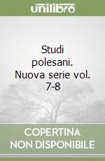 Studi polesani. Nuova serie vol. 7-8 libro