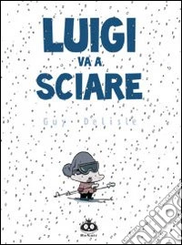 Luigi va a sciare