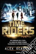 Time riders. Vol. 1 libro