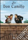 Don Camillo a fumetti. Vol. 4: Sciopero generale libro di Barzi Davide Lombardi Silvia Mainardi Alessandro