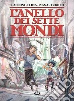 L'anello dei sette mondi libro