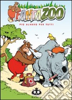 Più Alvaro per tutti. Fantazoo. Vol. 9 libro