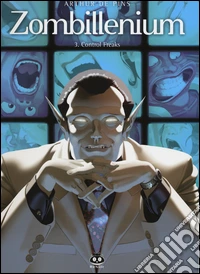 Zombillenium. Vol. 3: Control freaks