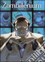 Zombillenium. Vol. 3: Control freaks libro