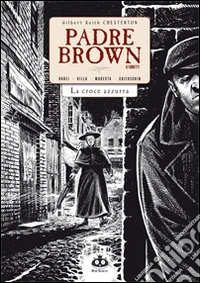 La croce azzurra. Padre Brown