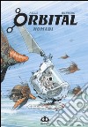 Orbital. Vol. 2: Nomadi libro