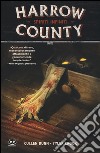 Harrow County. Vol. 1: Spiriti infiniti libro di Bunn Cullen Crook Tyler