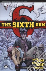 The sixth gun. Vol. 5: Lupi d'inverno libro