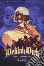 Delilah Dirk e lo scellino del re. Delilah Dirk libro