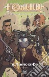 Atomic Robo. Vol. 11: Atomic Robo e il tempio di Od libro di Clevinger Brian