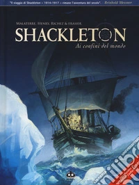 Shackleton. Ai confini del mondo