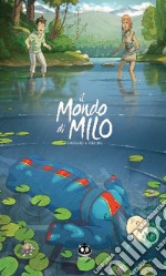 Il mondo di Milo. Vol. 3 libro