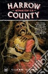 Harrow County. Vol. 7: Arrivano tempi bui libro