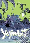 Yojimbot. Vol. 2: Notti di ruggine libro