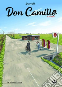 Don Camillo a fumetti. Vol. 24: La direttissima libro