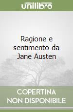 Ragione e sentimento da Jane Austen libro