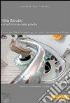 Villa Brindisi un'astronave nella pineta. Storia del museo alternativo tra arte, architettura e design. Ediz. italiana e inglese libro