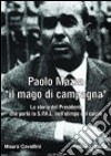 Paolo Mazza «il mago di campagna» libro