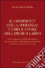 Il continente della speranza libro