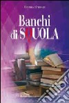 Banchi di squola libro