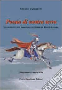 Poesia di terra nostra. Le leggende del Varesotto scoperta da Gianni Rodari libro