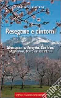 Resegone e dintorni