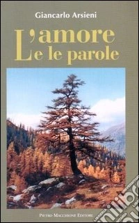 L'amore e le parole