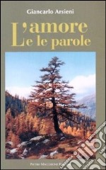 L'amore e le parole