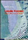 Lonate Pozzolo dove il volo «è una promessa» libro