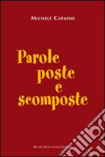 Parole poste e scomposte libro