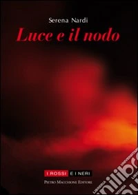 Luce e il nodo