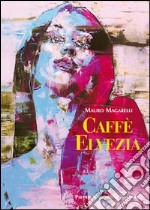 Caffè Elvezia