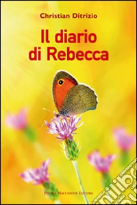 Il diario di Rebecca libro