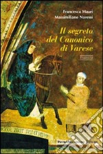 Il segreto del canonico di Varese libro