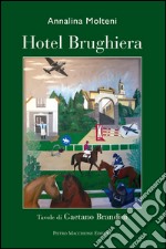 Hotel Brughiera libro